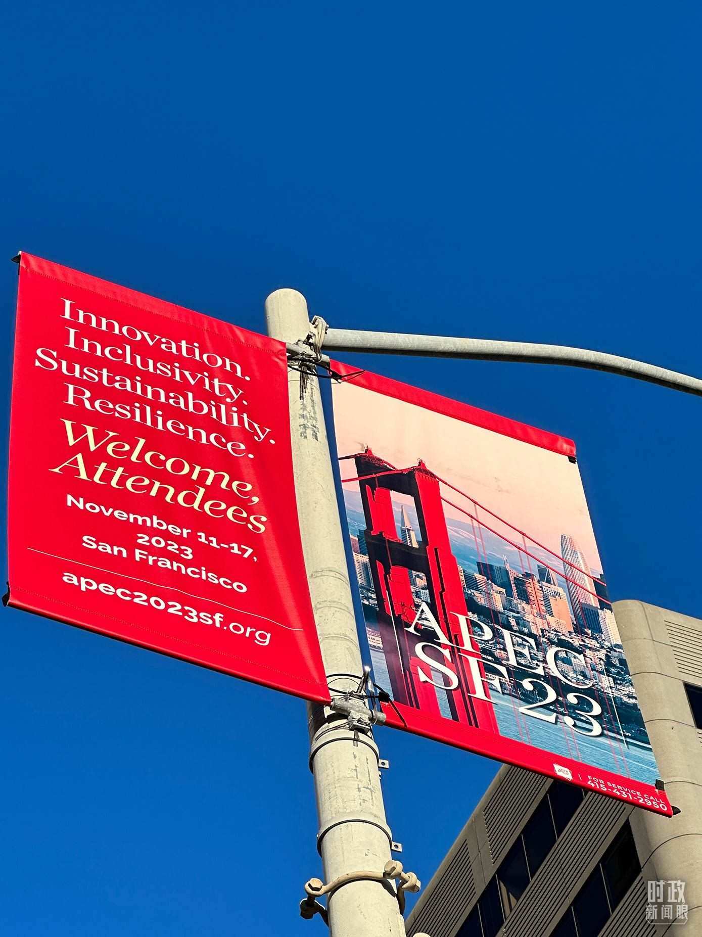 △舊金山街頭，本次APEC會(huì)議宣傳語(yǔ)。（總臺(tái)國(guó)廣記者時(shí)冉拍攝）